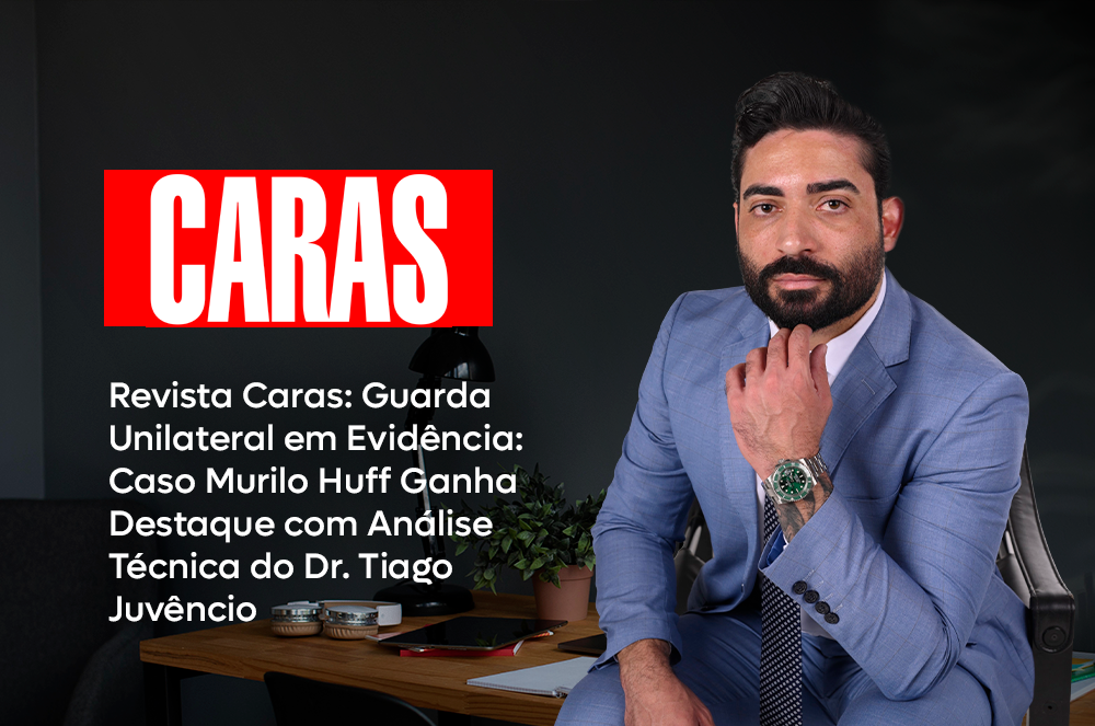 Dr. Tiago Juvêncio é destaque na Revista Caras por analisar o caso da guarda do filho de Marília Mendonça